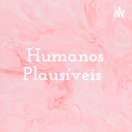 Humanos Plausíveis
