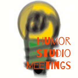 Humor Studio Meetings