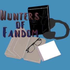 Hunters of Fandom - come get your nerd on!