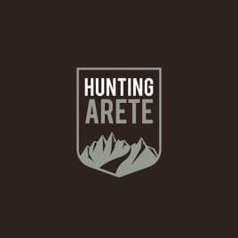 Hunting Arete Podcast