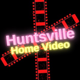 Huntsville Home Video