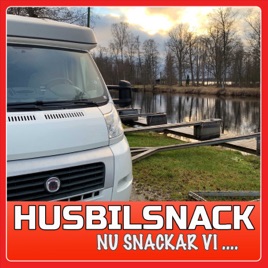 Husbilsnack - En Podcast från Husbilskanalen.se