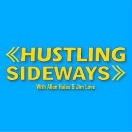 Hustling Sideways