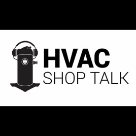 HVAC Shop Talk