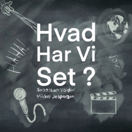 Hvad Har Vi Set?