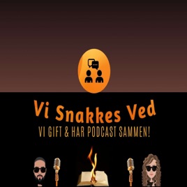 Vi Snakkes Ved