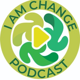 I Am Change