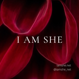 I AM SHE - revealed