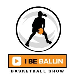 I BE BALLIN BASKETBALL SHOW