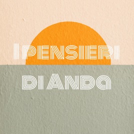 I pensieri di Anda