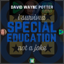 I Survived Special Education: Not A Joke