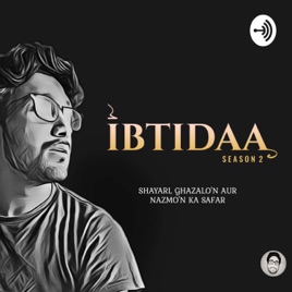 IBTIDAA : shayari, ghazlo'n aur nazmo'n ka safar