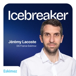 Icebreaker — le podcast d'Eskimoz