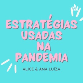 Estratégias de gestão utilizadas pelas empresas durante a pandemia.