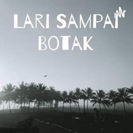 Lari Sampai Botak