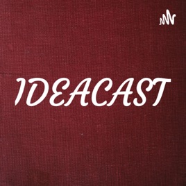 IDEACAST