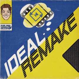Ideal Remake