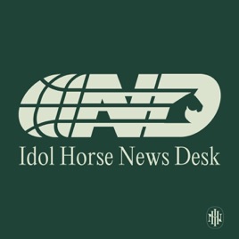Idol Horse News Desk