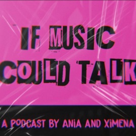 If Music Could Talk