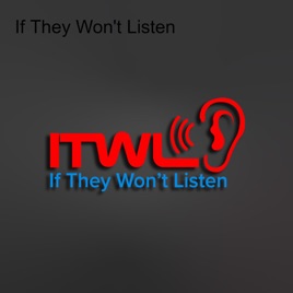 If They Won't Listen