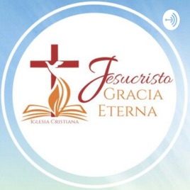 Iglesia Bíblica Jesucristo Gracia Eterna