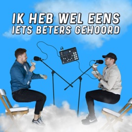 Ik heb wel eens iets beters gehoord