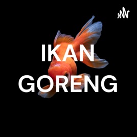IKAN GORENG