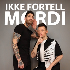 Ikke fortell mordi