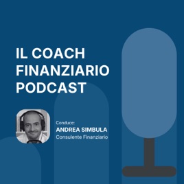 Il Coach Finanziario - “La finanza personale semplice e concreta”