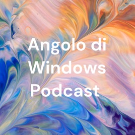 Angolo di Windows Podcast