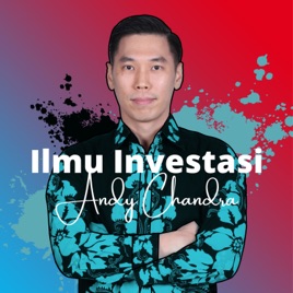 Ilmu Investasi - Andy Chandra