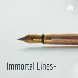 Immortal Lines-अमर पंक्तीया