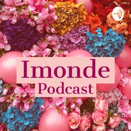 Imonde Podcast