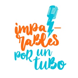 IMPARABLES POR UN TUBO