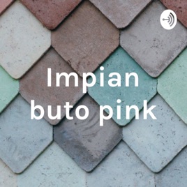 Impian buto pink