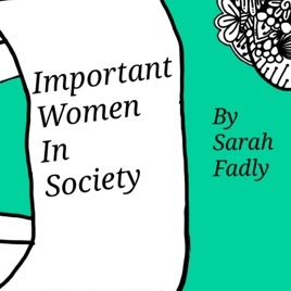 Important Women In Society