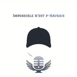 Impossible n'est p-Havrais
