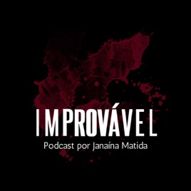 Improvável Podcast