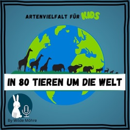 In 80 Tieren um die Welt - Artenvielfalt für Kids