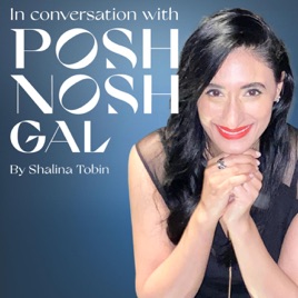 In Conversation with PoshNoshGal