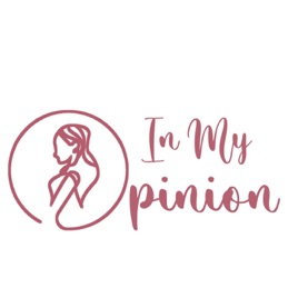 "In My Opinion"