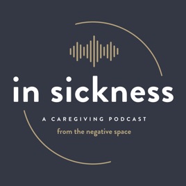 In Sickness