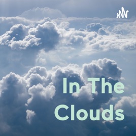 In The Clouds