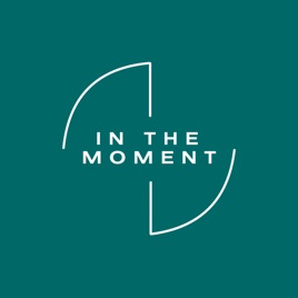 In the Moment