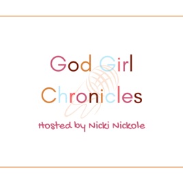 God Girl Chronicles