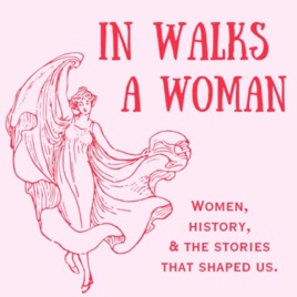 In Walks a Woman