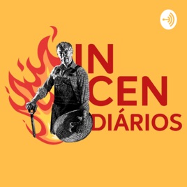 Incendiários