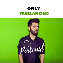 India's only podcast for guaranteed freelancing clients