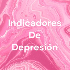 Indicadores De Depresión