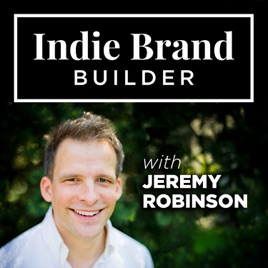 Indie Brand Builder:  discussions with consumer product entrepreneurs and industry experts on how to...